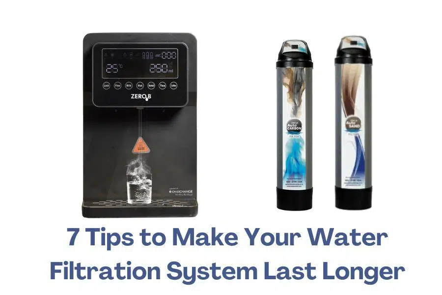 Water Filtration System Last Longer