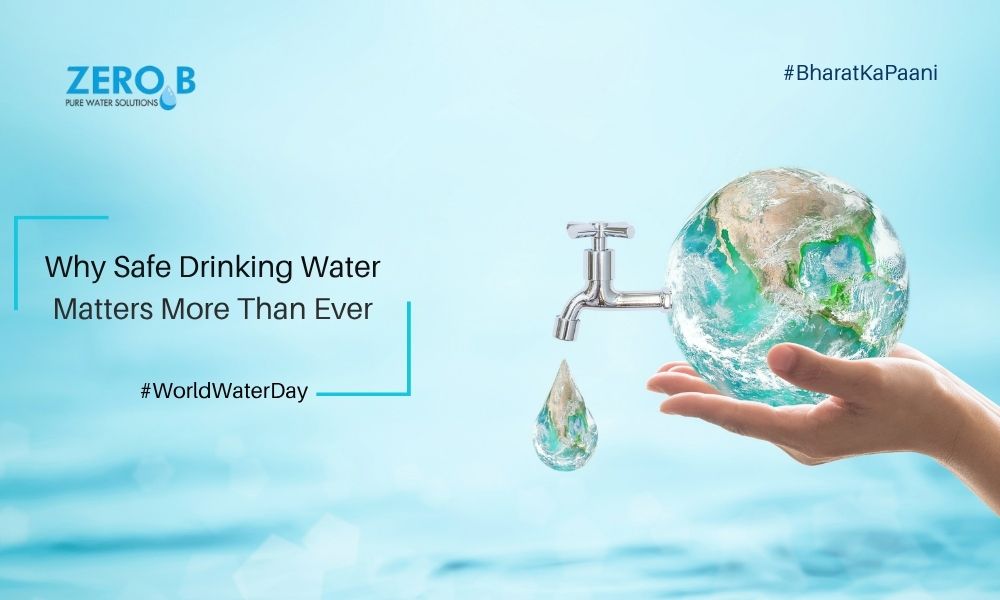 Why Safe Drinking Water Matters | World Water Day 2026